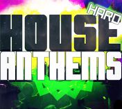 Hard House Anthems